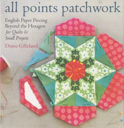 All Points Patchwork (Diane Gilleland)