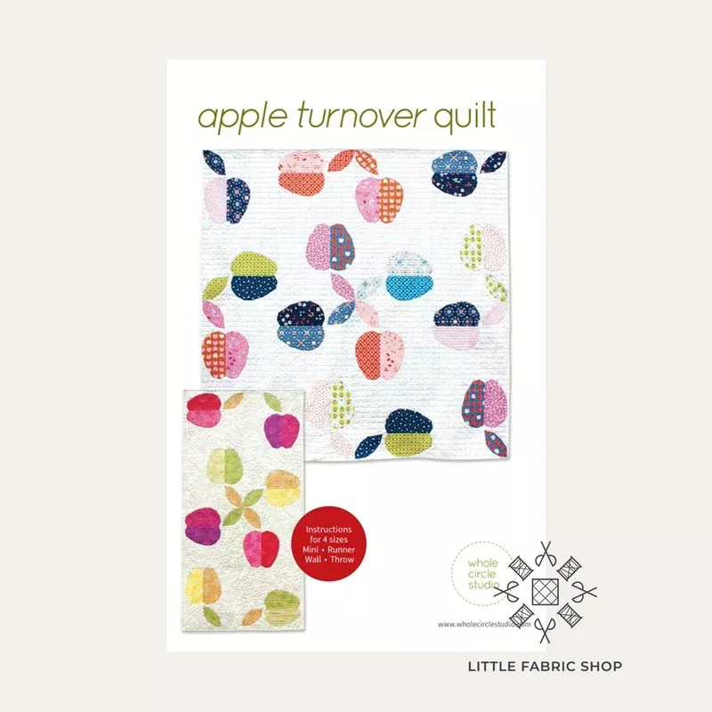 Apple Turnover | Quilt Pattern | Whole Circle Studio