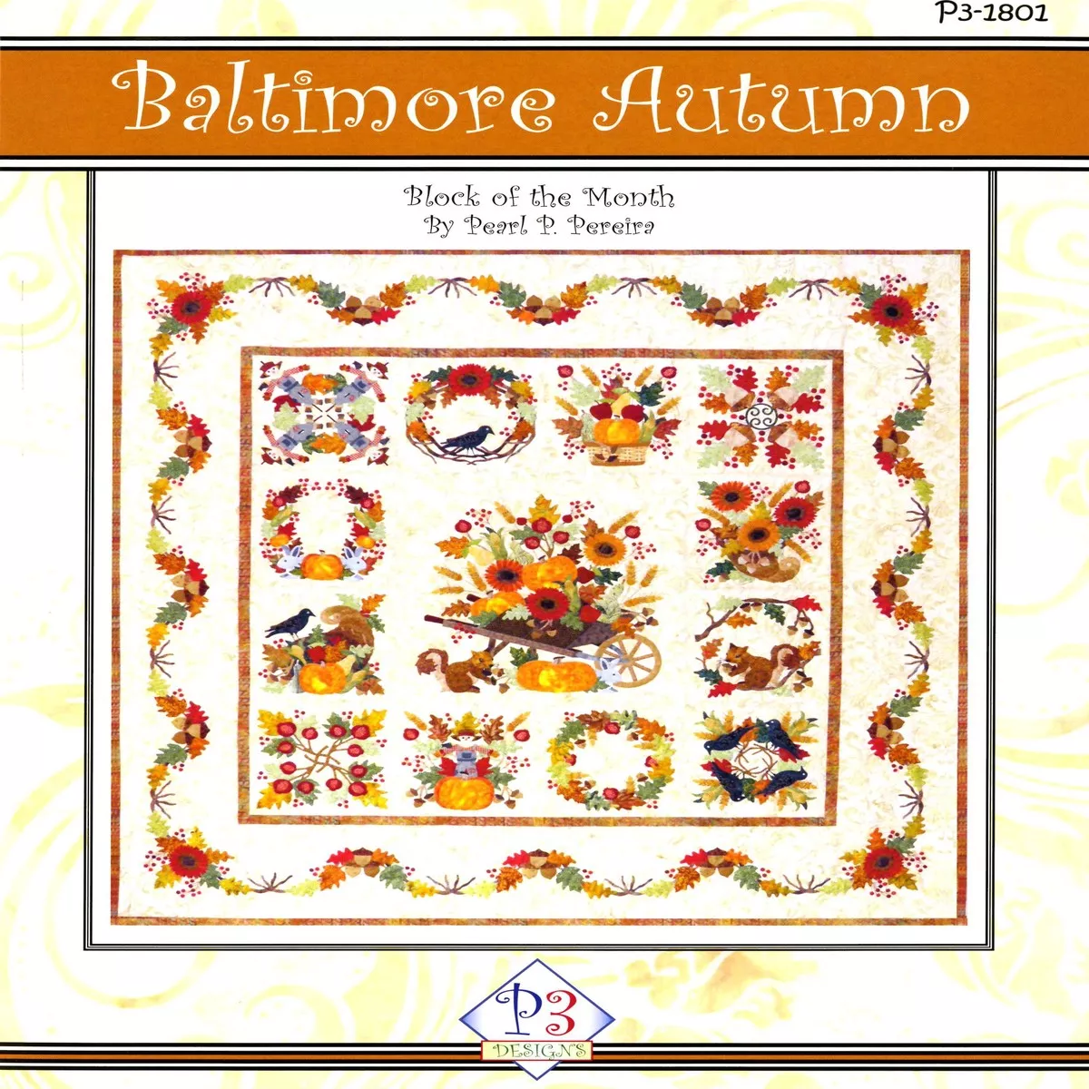 Baltimore Autumn Complete Pattern Set by Pearl Pereira – Pattern Only