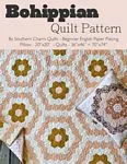 Bohippian Quilt Pattern-- Southern Charm Quilts
