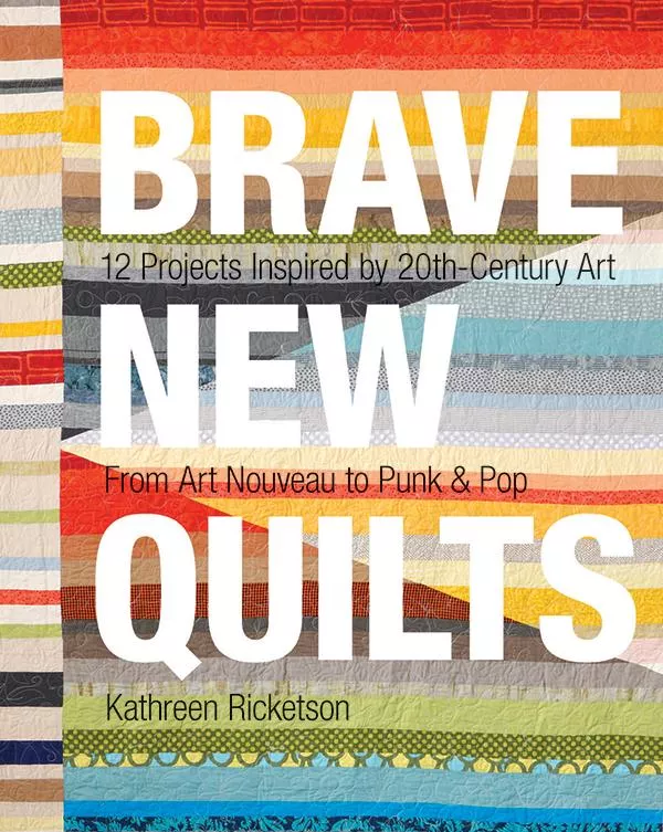 Brave New Quilts