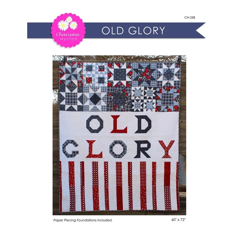 Charisma Horton Old Glory Quilt Pattern