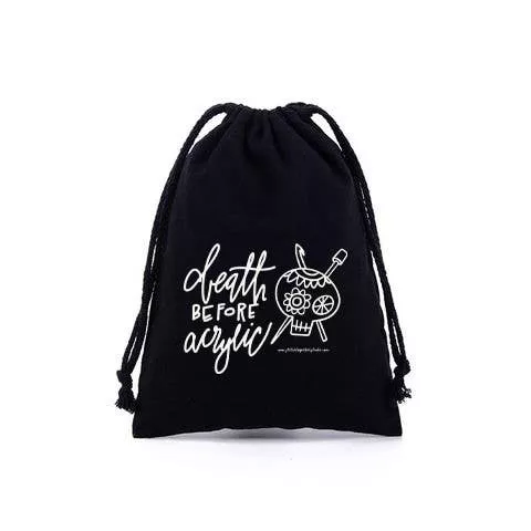 Death Before Acrylic/ Drawstring Project Bag - BLACK