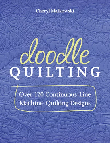 Doodle Quilting (Cheryl Malkowski)