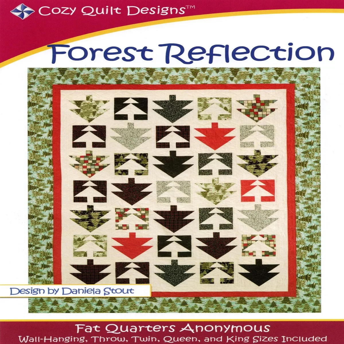FOREST REFLECTION – Cozy Quilt Designs Pattern