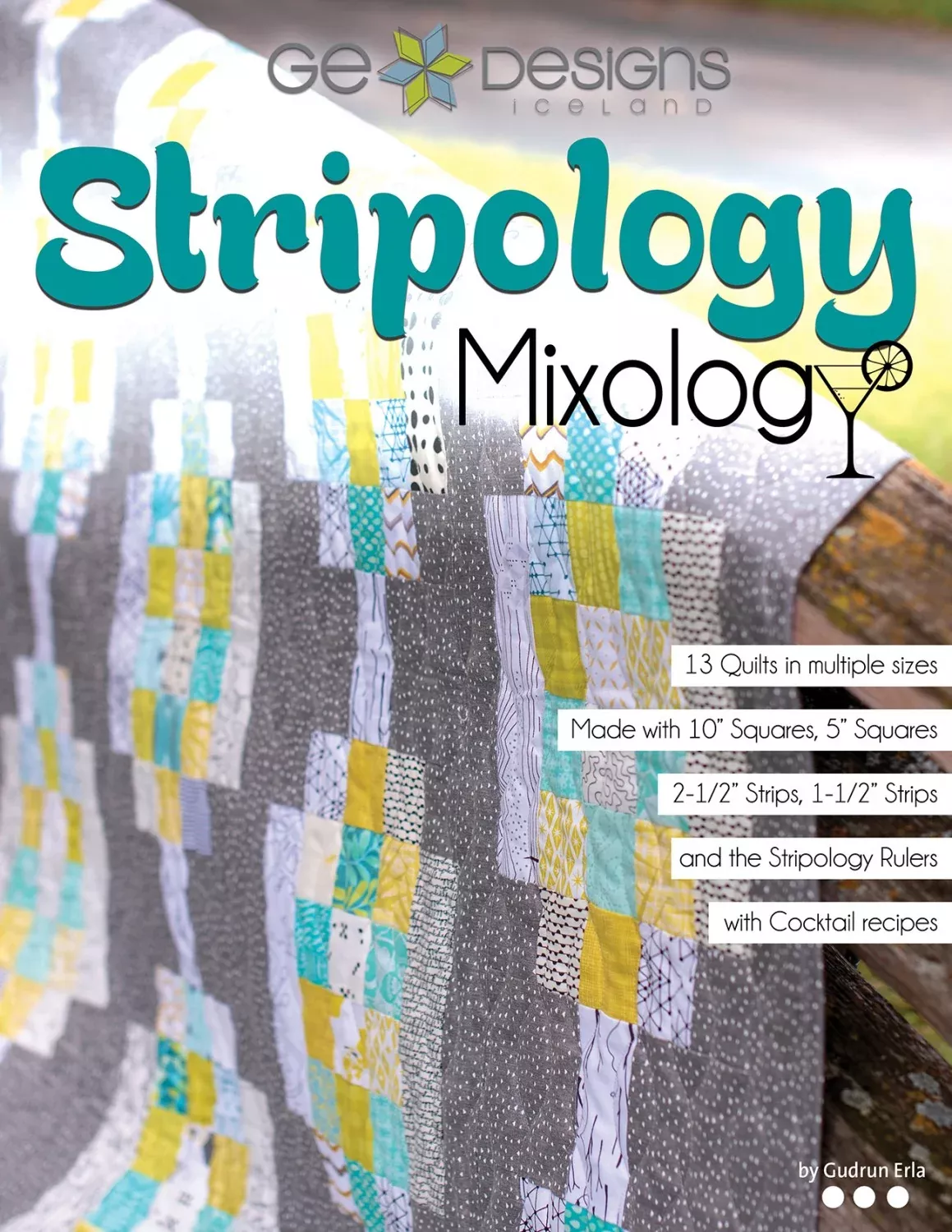 G. E. DESIGNS - Gudrun Erla - Stripology Mixology Book