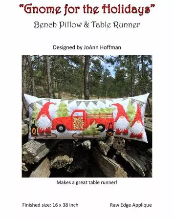 Gnome for the Holidays Bench Pillow & Table Runner Pattern (JoAnn Hoffman)