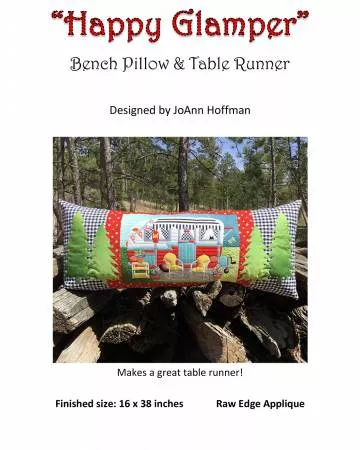 Happy Glamper Bench Pillow & Table Runner (JoAnn Hoffman)