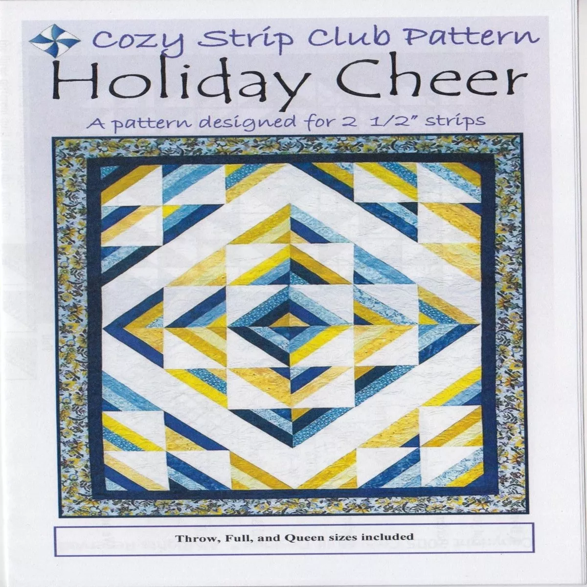 HOLIDAY CHEER – Cozy Quilt Pattern