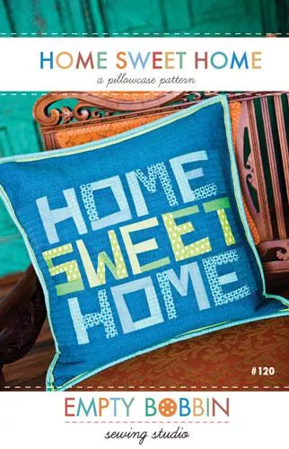 Home Sweet Home pattern - Empty Bobbin