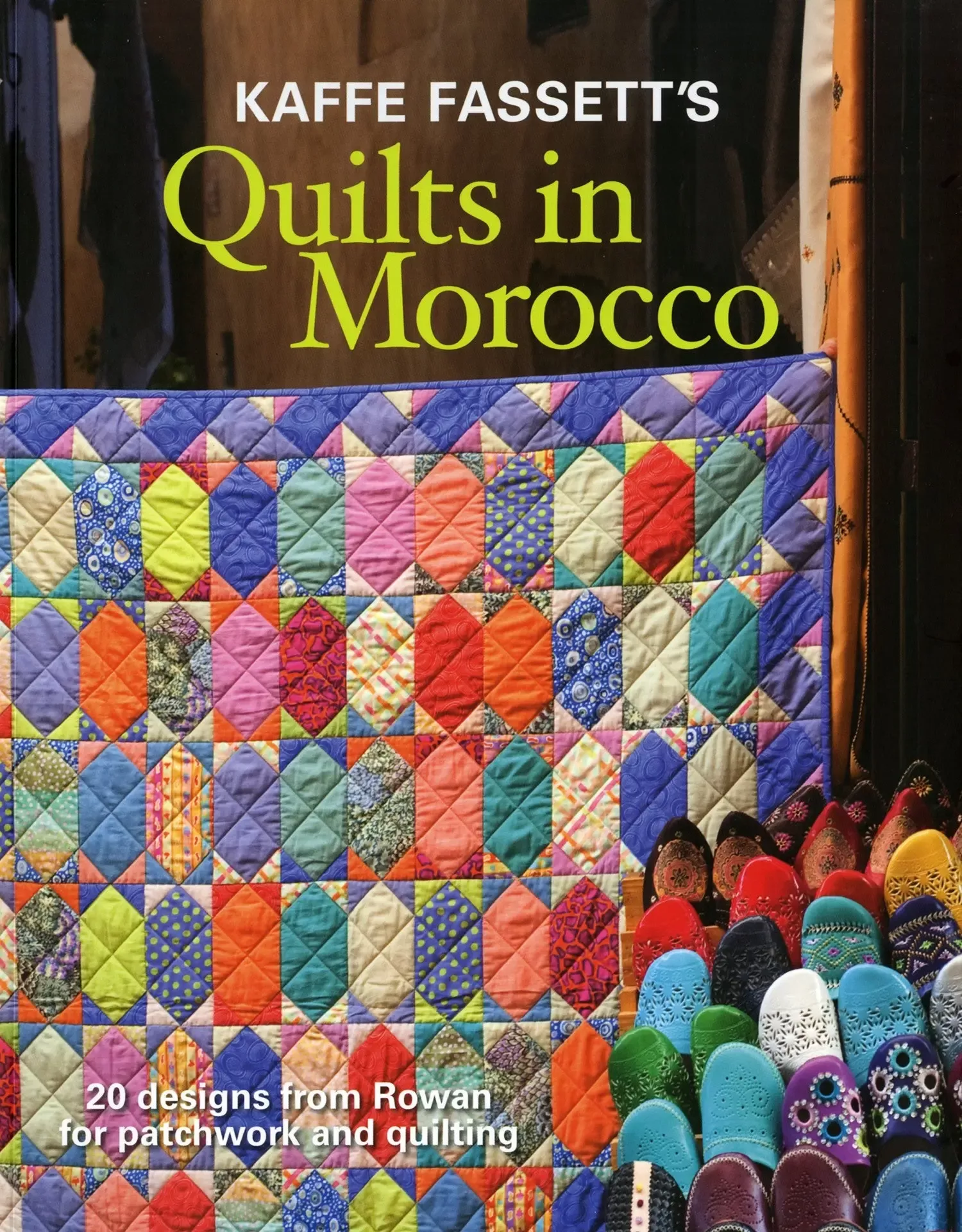 Kaffe Fassetts Quilt In Morocco