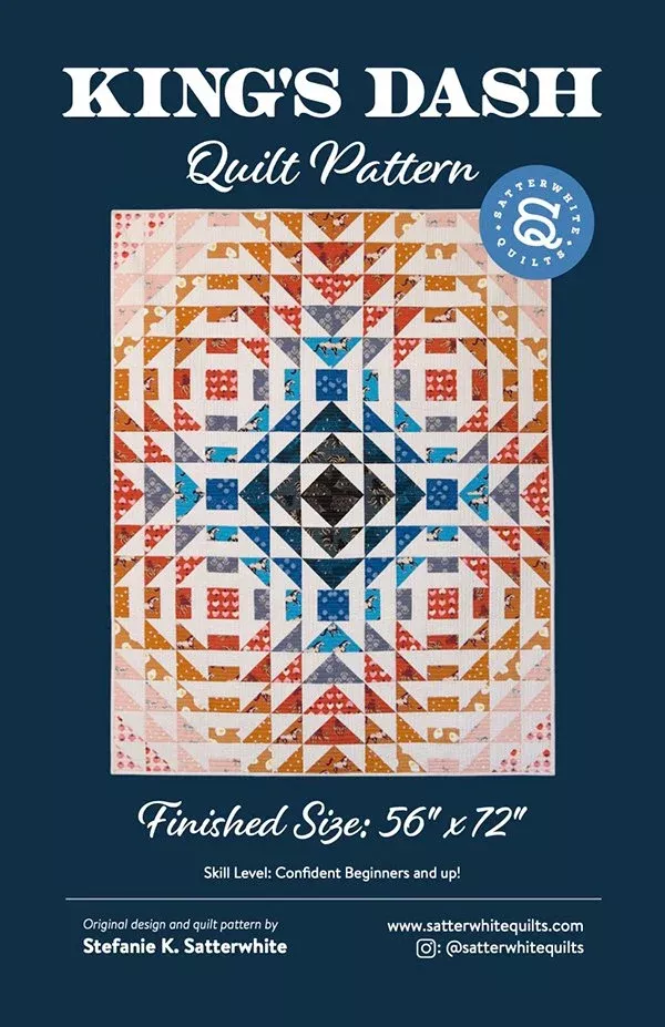 King Dash Quilt Pattern by Satterwhite Quilts