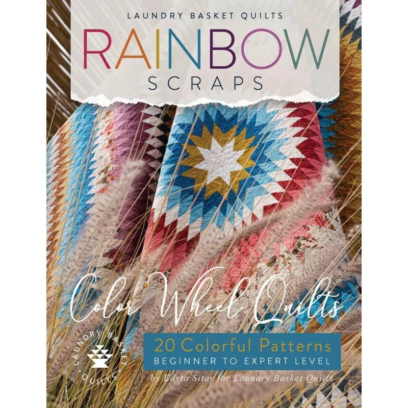 Laundry Basket Quilts Rainbow Scraps Quilt Pattern Book