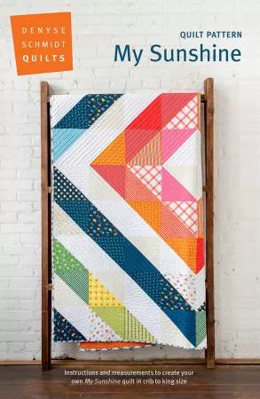 My Sunshine Quilt Pattern by Denyse Schmidt