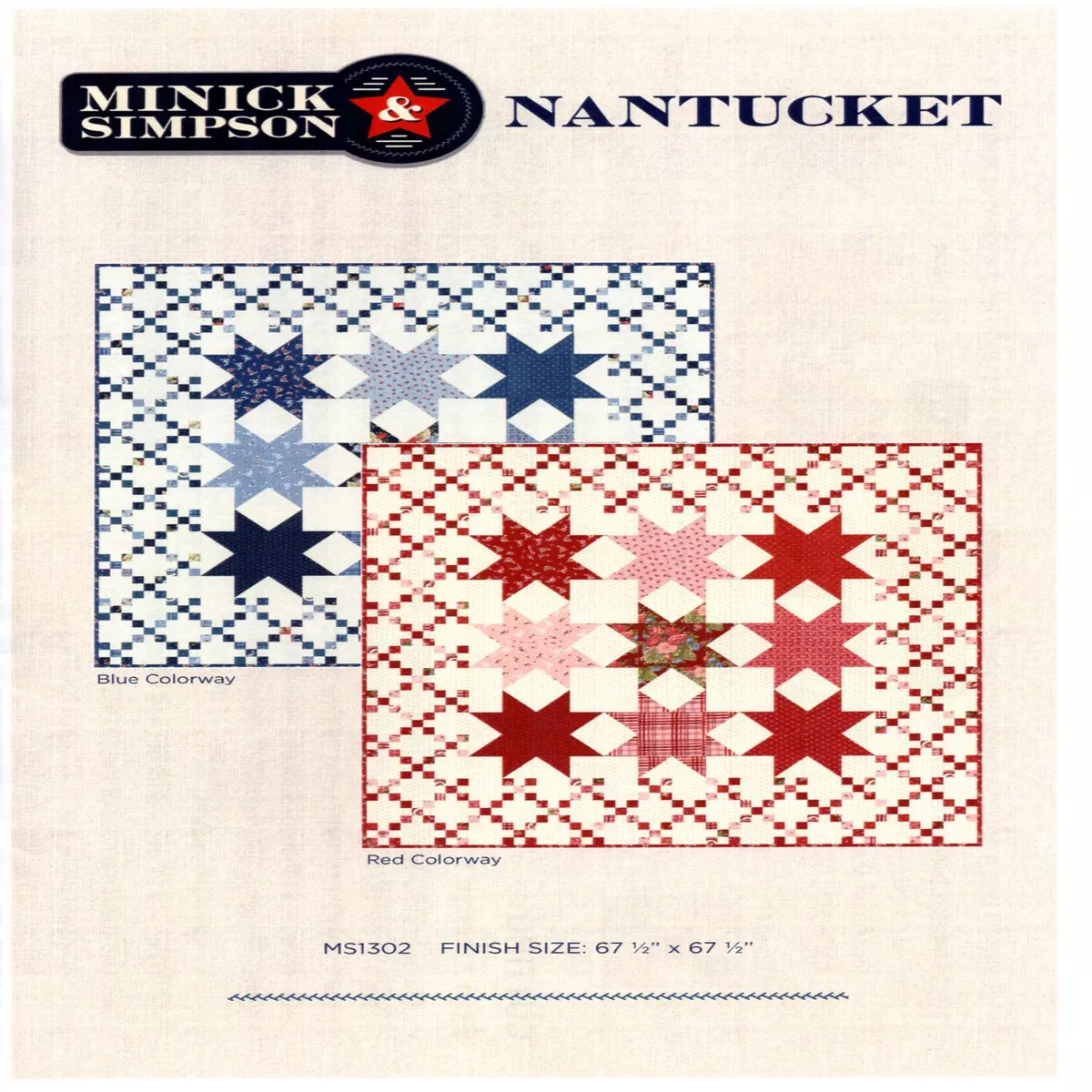 NANTUCKET – Minick & Simpson Quilt Pattern