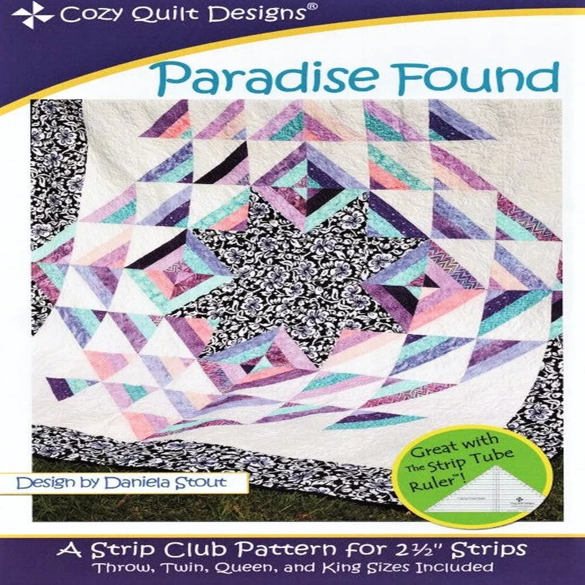 PARADISE FOUND – Cozy Quilt Designs Pattern