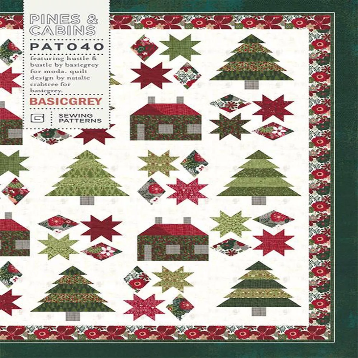 PINES & CABINS – BASICGREY Quilt Pattern 040 DIGITAL DOWNLOAD