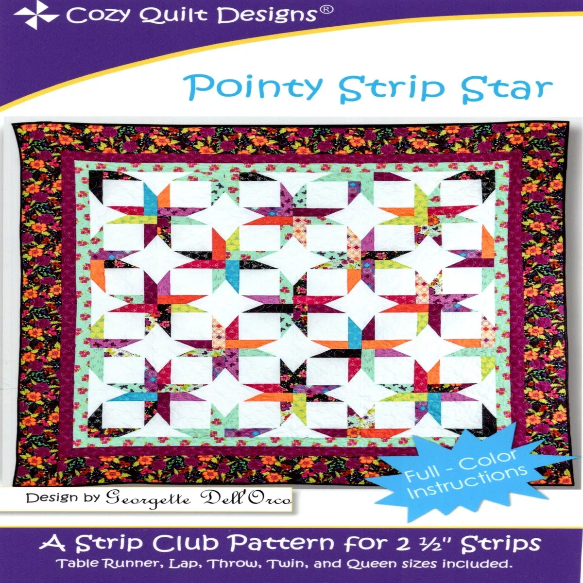 POINTY STRIP STAR – Cozy Quilt Designs Pattern