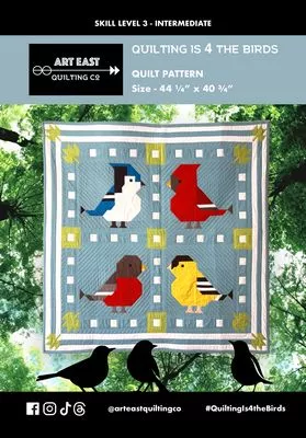 Quilting is 4 the Birds Quilt Pattern