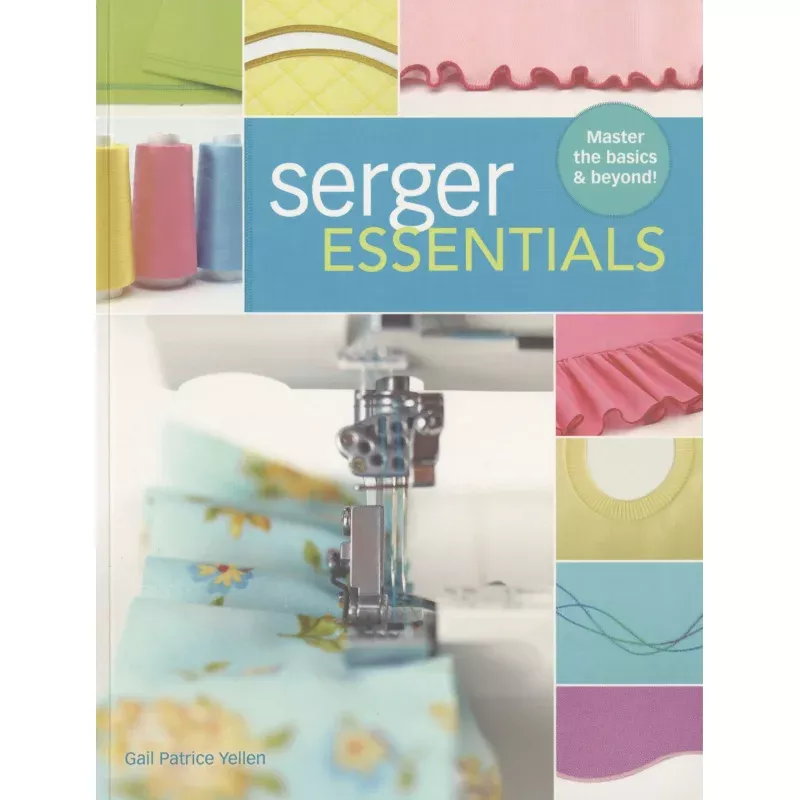 Serger Essentials – Softcover