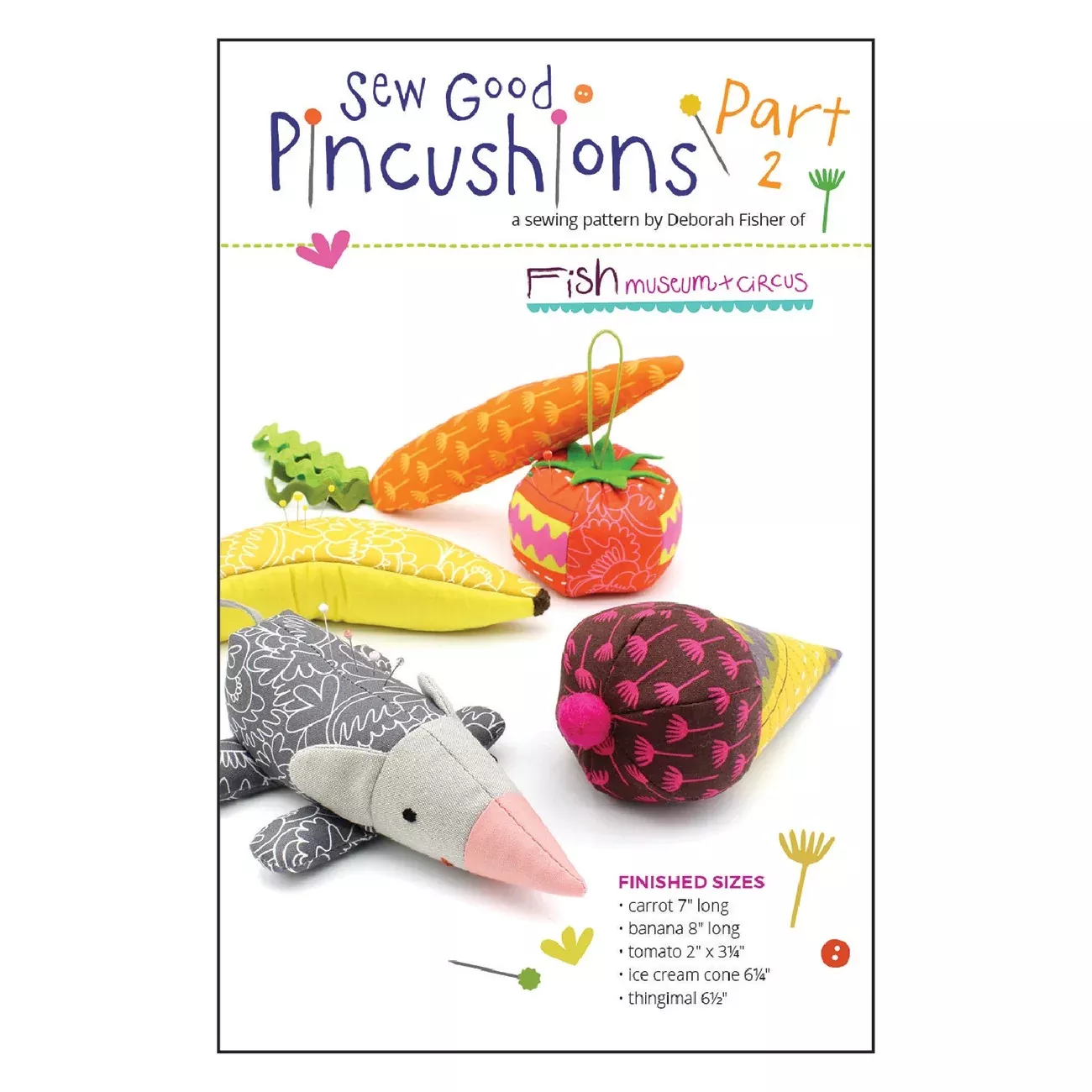 Sew Good Pincushions Part 2