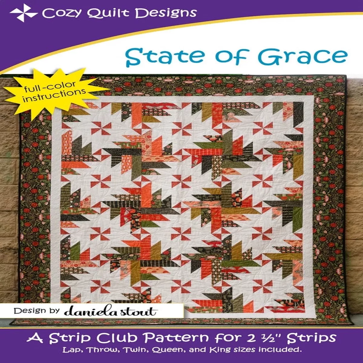 STATE OF GRACE – Cozy Quilt Designs Pattern