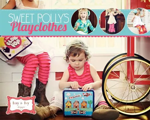 Sweet Polly's Playclothes pattern (Izzy & Ivy Designs)
