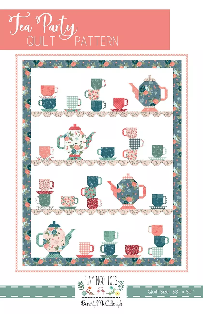 Tea Party Quilt Pattern