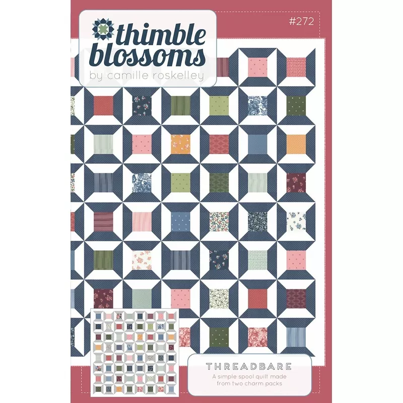 Threadbare Quilt Pattern by Thimble Blossoms #272