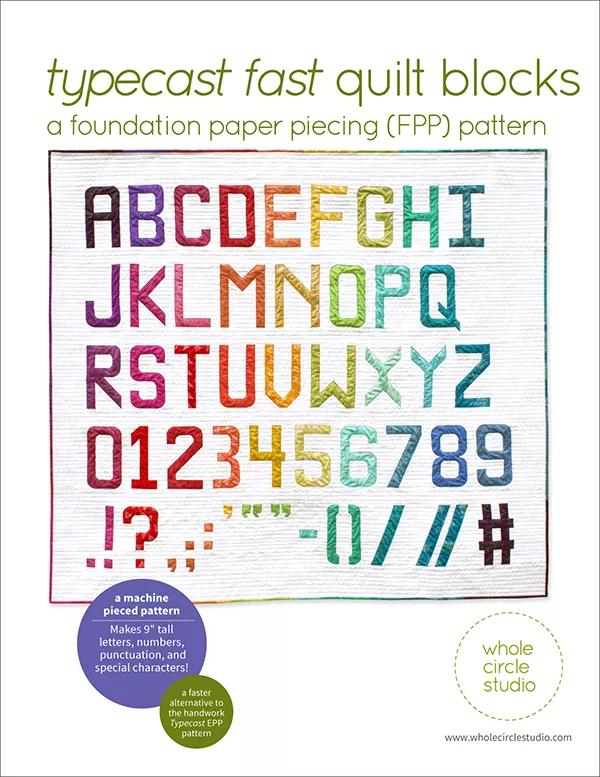 Typecast Fast Quilt Blocks Foundation Paper Piecing Pattern